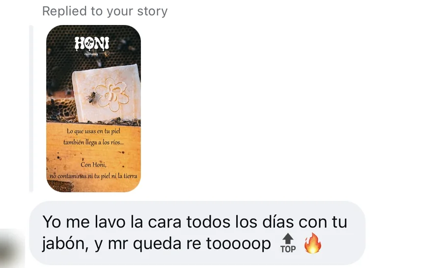 «Yo me lavo la cara todos los días con tu jabón, y me queda re top.»